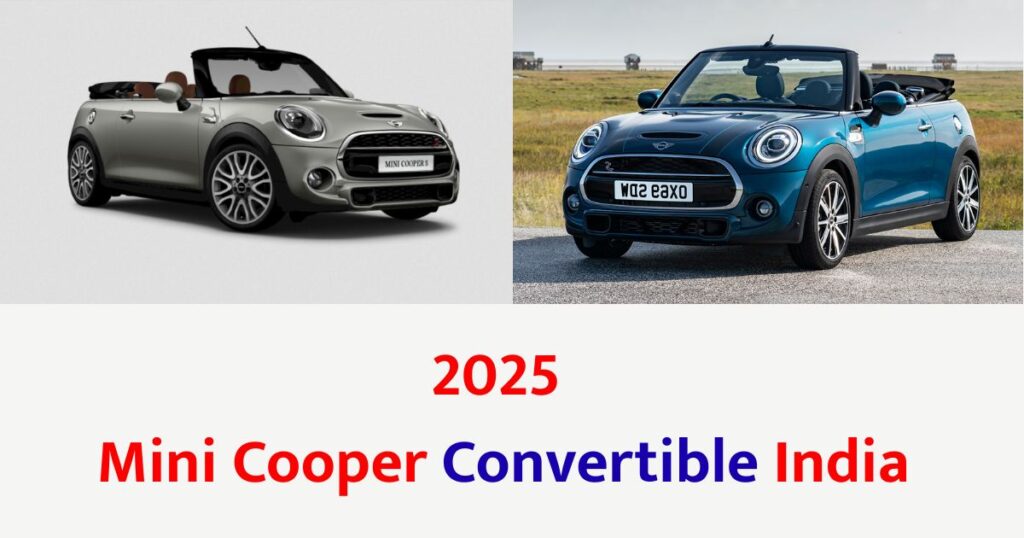 Uploaded Arrogent Features 2025 Mini Cooper Convertible India