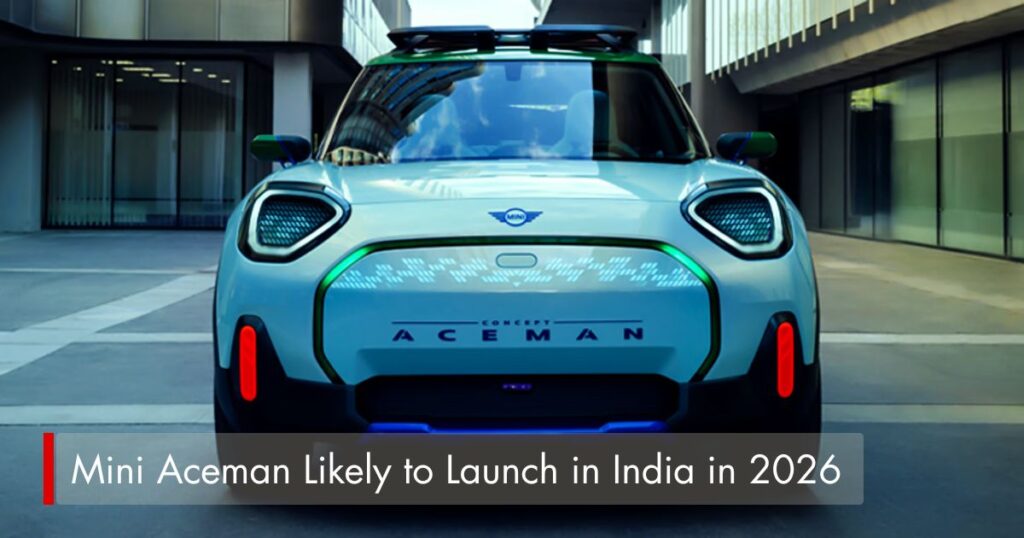 Mini is planning to bring the Mini Aceman electric SUV to India in 2026.