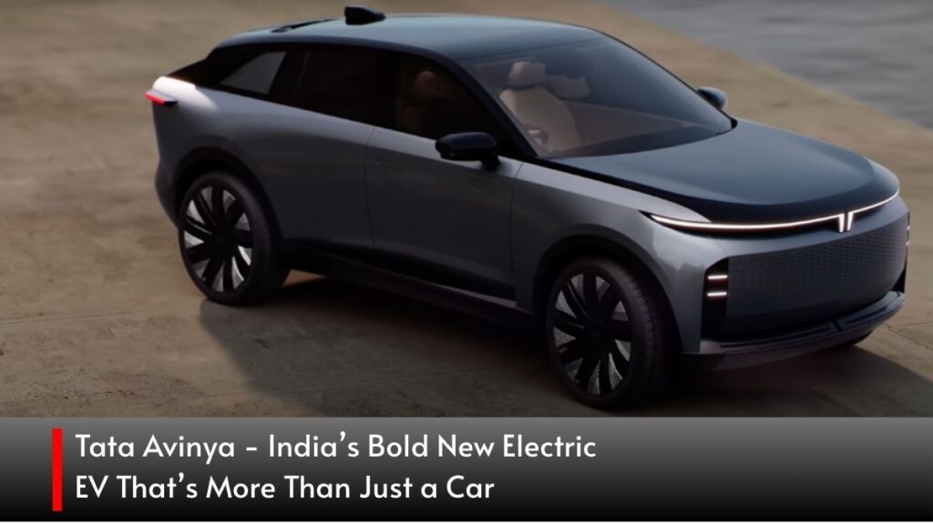 Tata Avinya India’s Bold New Electric EV